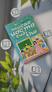 Bay Cao Ước Mơ Tuổi Thơ