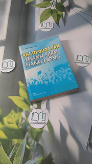 Khi Tổ Quốc Cần Thanh Niên Hành Động