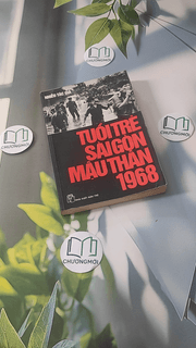 Tuổi Trẻ Sài Gòn Mậu Thân 1968