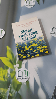 Những Cánh Rừng Hát Mãi Tập Thơ Văn - Kỹ niệm 100 năm ngày sinh đại tướng Nguyễn Chí Thanh (1914-2014)