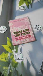Thanh Niên Tiền Phong Và Các Phong Trào Học Sinh, Sinh Viên, Trí Thức Sài Gòn