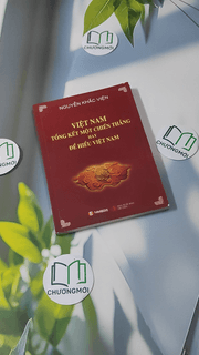 Việt Nam Tổng Kết Một Chiến Thắng Hay Để Hiểu Việt Nam