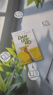 Dám Ước Mơ (Dare to Dream)