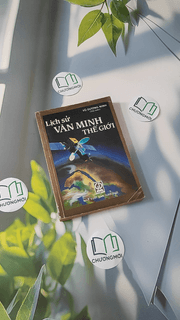 Lịch Sử Văn Minh Thế Giới