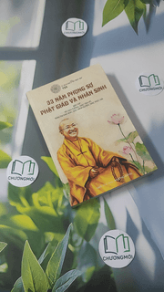 33 Năm Phụng Sự Phật Giáo Và Nhân Sinh
