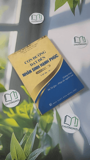 Con Đường Đạt Đến Nhân Sinh Hạnh Phúc 3-4