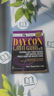 Dạy con làm giàu 11