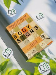 Body Signs: Những Biểu Hiện Của Cơ Thể