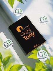 Cà Phê Cùng Tony