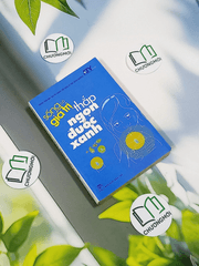 Sống Có Giá Trị Thắp Ngọn Đuốc Xanh