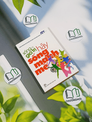 Sống Có Giá Trị Hãy Sống Mạnh Mẽ