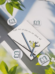 Tuổi Trẻ Có Bao Lâu Mà Hững Hờ