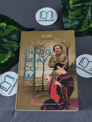 Tháng ngày Có Em