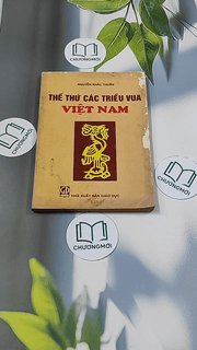 Thế Thứ Các Triều Vua Việt Nam