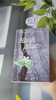 Hạnh Phúc Thật Giản Đơn